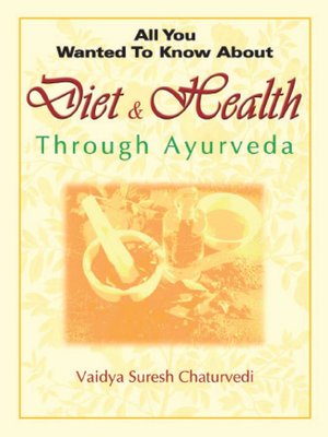 cover image of Diet and Health through Ayurveda